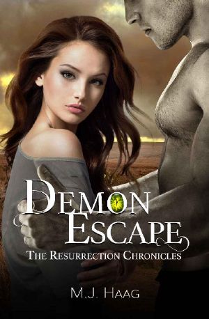 [Resurrection Chronicles 04] • Demon Escape (The Resurrection Chronicles Book 4)